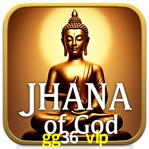 Experiência VIP gg36 vip